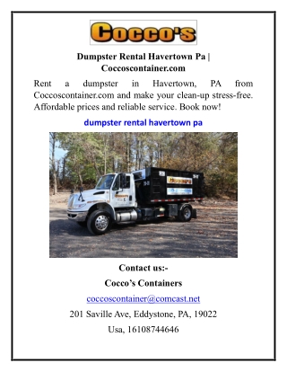 Dumpster Rental Havertown Pa  Coccoscontainer