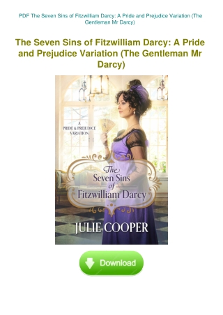 PDF The Seven Sins of Fitzwilliam Darcy A Pride and Prejudice Variation (The Gentleman Mr Darcy)