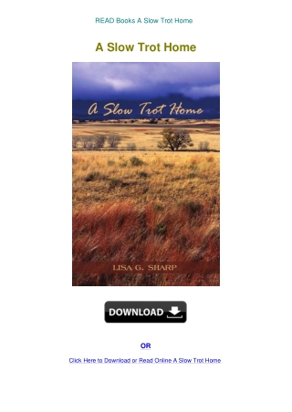READ Books A Slow Trot Home