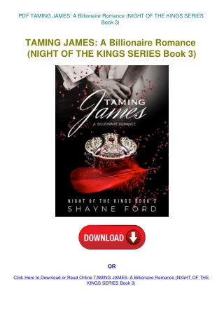 PDF TAMING JAMES A Billionaire Romance (NIGHT OF THE KINGS SERIES Book 3)