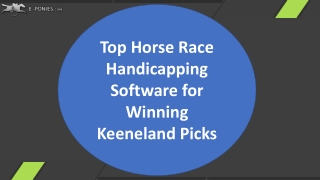 Top Horse Race Handicapping Software for Winning Keeneland Picks