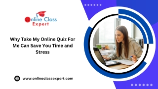 Why Take My Online Quiz For Me Can Save You Time and Stress
