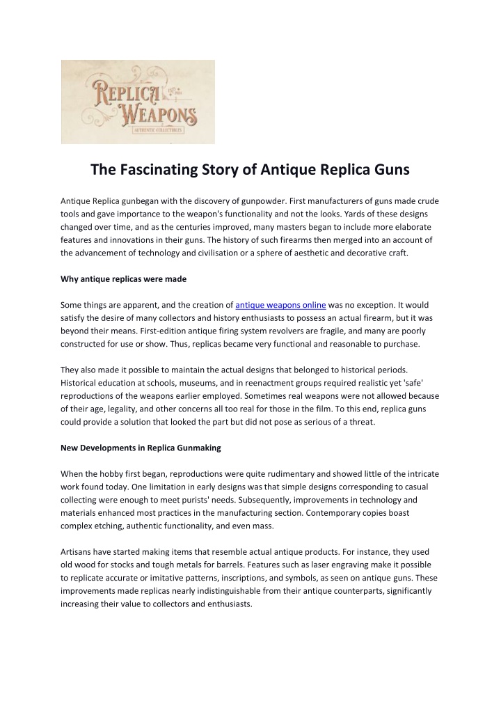 the fascinating story of antique replica guns