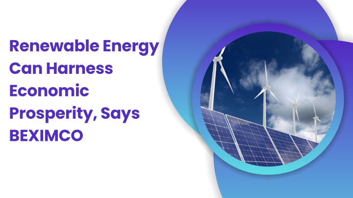 renewable energy can harness economic prosperity