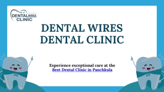 BEST DENTAL CLINIC IN PANCHKULA