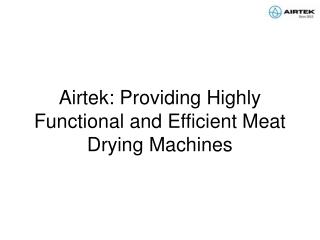 airtek providing highly functional and efficient