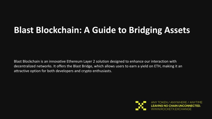 blast blockchain a guide to bridging assets blast