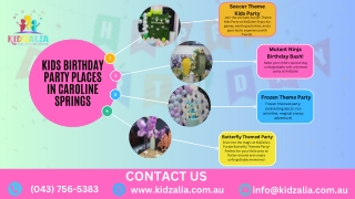 Kids Birthday Party Places in Caroline Springs | KidZalia | Infographics