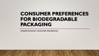 consumer preferences for biodegradable packaging