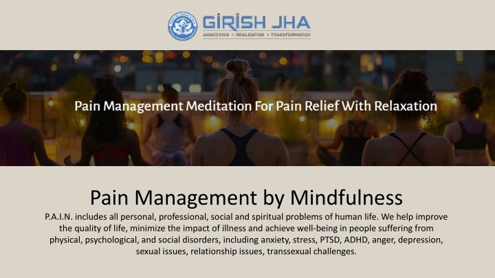 pain management by mindfulness p a i n includes