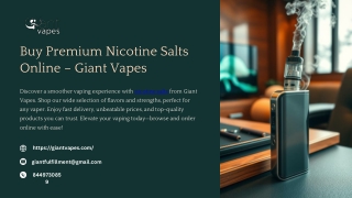 Buy Premium Nicotine Salts Online – Giant Vapes