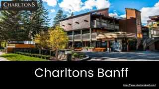 Affordable Hotels with Cozy Rooms in Banff - Stay at Charlton Banff