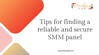 Tips for finding a reliable and secure SMM panel