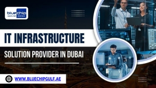 IT Infrastructure Solution Provider In Dubai