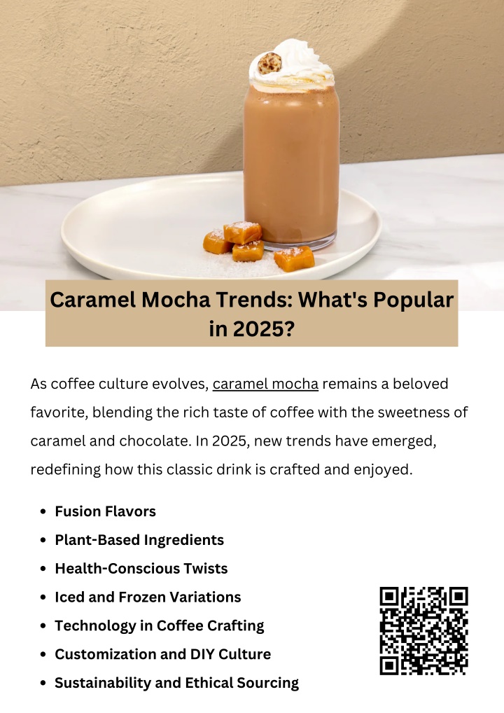 caramel mocha trends what s popular in 2025