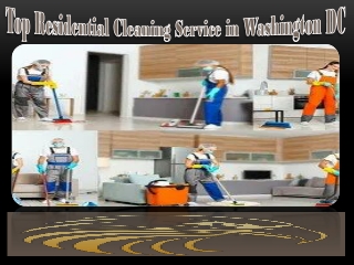 Top Residential Cleaning Service in Washington DC