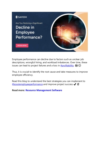 employee performance can decline due to factors