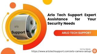 Arlo Tech Support Expert Assistance for Your Security Needs