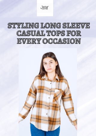 Styling Long Sleeve Casual Tops for Every Occasion