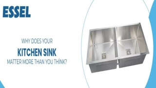 Why Does Your Kitchen Sink Matter More Than You Think