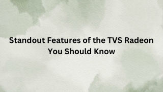 Standout Features of the TVS Radeon You Should Know