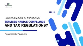How Do Payroll Outsourcing Services Handle Compliance and Tax Regulations