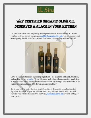 Why Certified Organic Olive Oil Deserves a Place in Your Kitchen