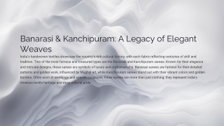 Banarasi-and-Kanchipuram-A-Legacy-of-Elegant-Weaves.