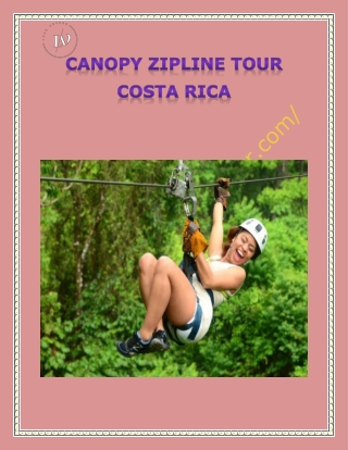 Canopy zipline tour Costa Rica