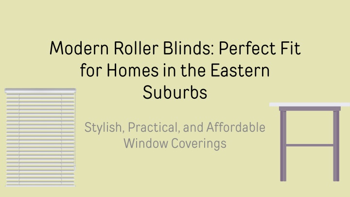 modern roller blinds perfect fit for homes