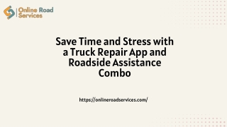 Save Time and Stress with a Truck Repair App and Roadside Assistance Combo