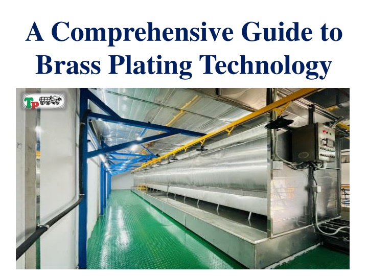 a comprehensive guide to brass plating technology