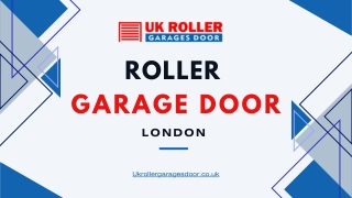 Roller Garage Door London