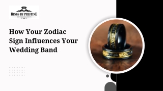 How Your Zodiac Sign Influences Your Wedding Band?