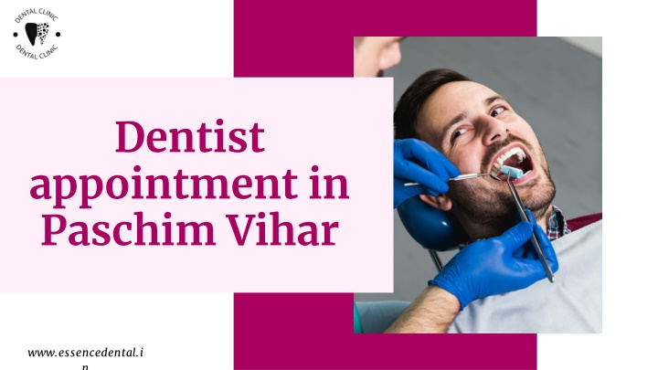 dentist appointment in paschim vihar