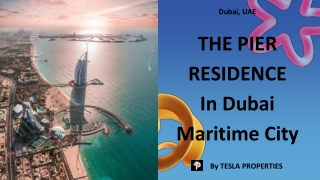 THE PIER RESIDENCE In Maritime City By Tesla Properties a Real Estate Company