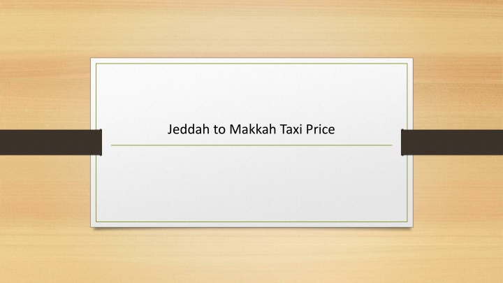 jeddah to makkah taxi price