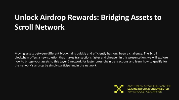 unlock airdrop rewards bridging assets to scroll