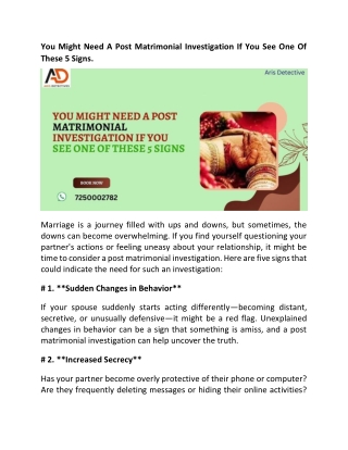You Might Need A Post Matrimonial Investigation If You See One Of These 5 Signs