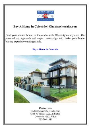 Buy A Home In Colorado  Ohanastylerealty.com