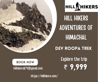 Dev Roopa Trek: A Spiritual Journey to the Himalayas