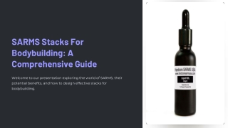 sarms stacks for bodybuilding a comprehensive