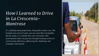 how i learned to drive in la crescenta montrose