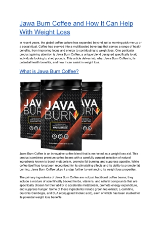 Jawa Burn Coffee and How It Can Help With Weight Loss