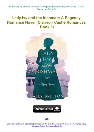 PDF Lady Ivy and the Irishman A Regency Romance Novel (Clairvoir Castle Romances Book 5)