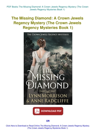 PDF Books The Missing Diamond A Crown Jewels Regency Mystery (The Crown Jewels Regency Mysteries Boo