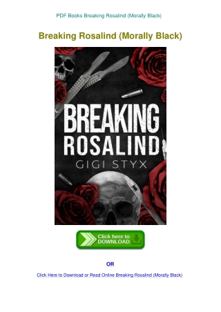 PDF Books Breaking Rosalind (Morally Black)