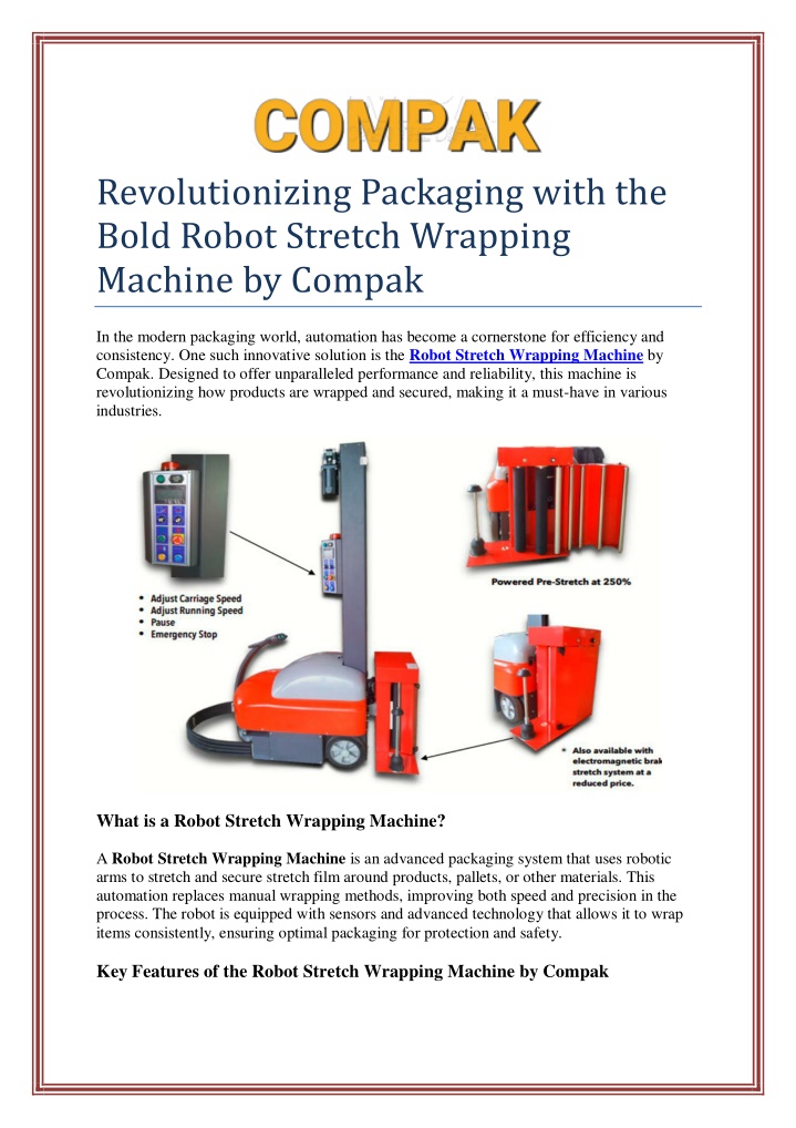 revolutionizing packaging with the bold robot