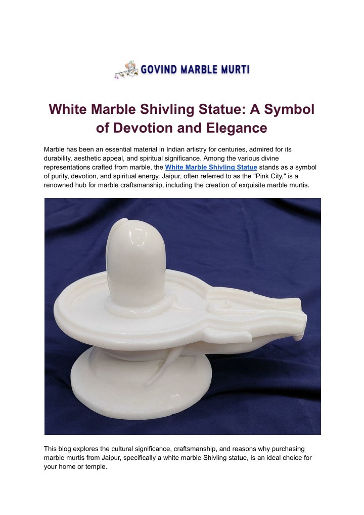 white marble shivling statue a symbol of devotion