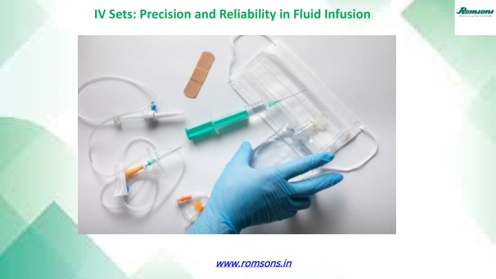 iv sets precision and reliability in fluid